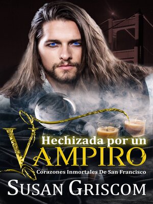 cover image of Hechizada por un Vampiro